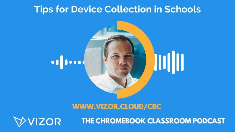 Tips for Device Collection in Schools thumbnail